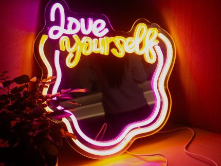 love yourself Mirror LED Neon Sign